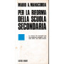 Per la riforma della scuola secondaria