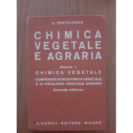 Chimica vegetale e agraria Vol. I e II