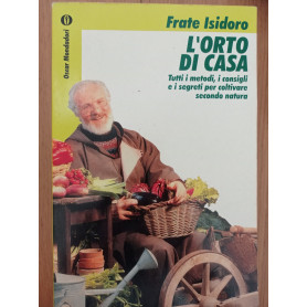 L' orto di casa : tutti i metodi