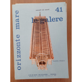 Orizzonte mare 41: le galere