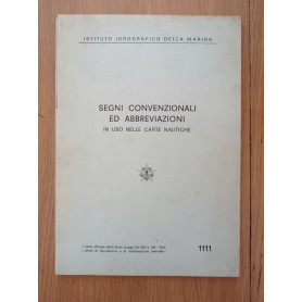 Segni convenzionali ed abbreviazioni in uso nelle carte nautiche