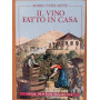 Il vino fatto in casa