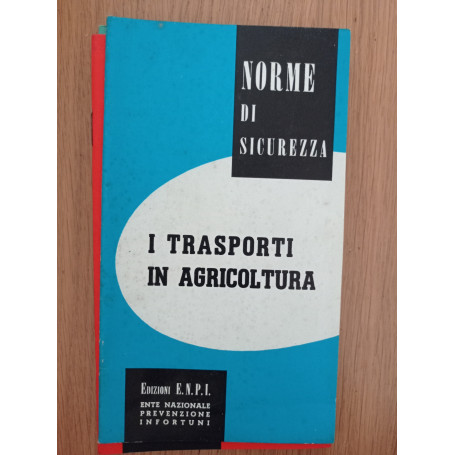 I trasporti in agricoltura