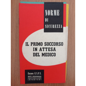 Il primo soccorso in attesa del medico