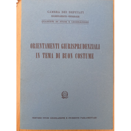 Orientamenti giurisprudenziali in tema di buon costume