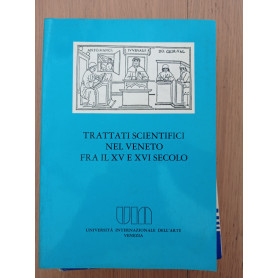 Trattati scientifici nel Veneto fra il XV e il XVI secolo