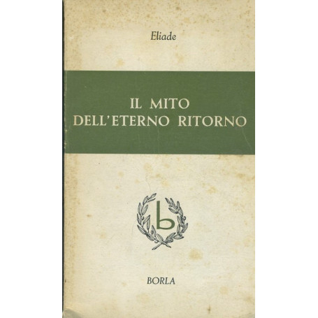 Il mito dell'eterno ritorno