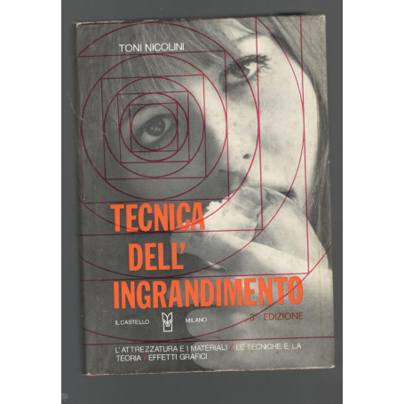 Tecnica dell'ingrandimento ( 3 edizione )