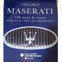 Maserati 100 anni di storia attraverso i fatti pià¹ significativi - 1914/2014