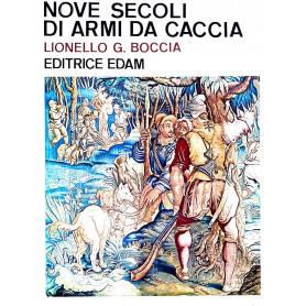 Nove secoli di armi da caccia