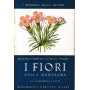 I fiori della montagna