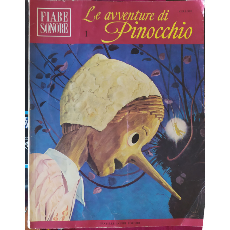 Fiabe sonore. Le avventure di Pinocchio (Vol. 1)