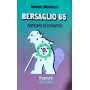 Bersaglio 65 - anticipo di epitaffio