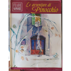 Fiabe sonore. Le avventure di Pinocchio (Vol. 3)