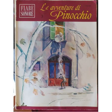 Fiabe sonore. Le avventure di Pinocchio (Vol. 3)