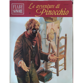 Fiabe sonore. Le avventure di Pinocchio (Vol. 4)