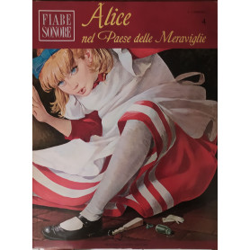 Fiabe sonore. Alice nell Paese delle Meraviglie (Vol. 4)