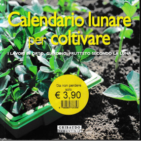 Calendario lunare per coltivare