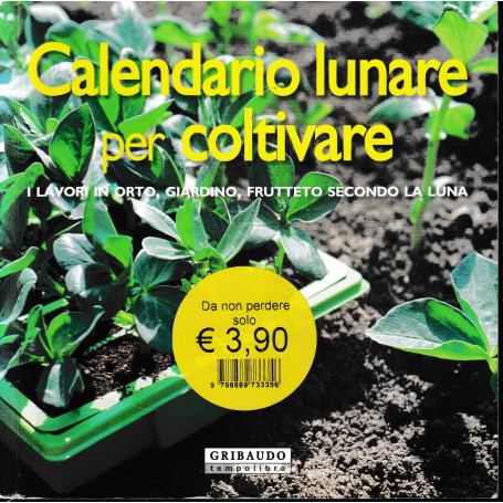 Calendario lunare per coltivare