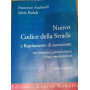 Nuovo codice della strada e regolamento di esecuzione