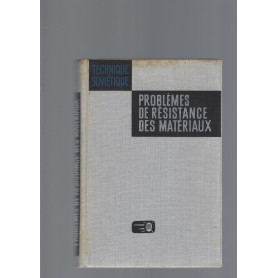 PROBLEMES DE RESISTANCE DES MATERIAUX