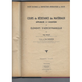 COURS DE RESISTANCE DES MATERIAUX APPLIQUEE A L' AVIATION ET ELEMENTS D' AERODYNAMIQUE