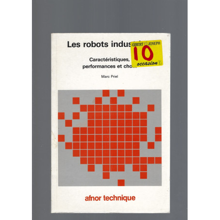 LES ROBOTS INDUSTRIELS