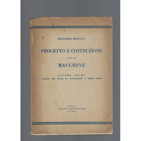 PROGETTO E COSTRUZIONE DELLE MACCHINE
