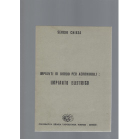 IMPIANTI DI BORDO PER AEROMOBILI: IMPIANTO ELETTRICO