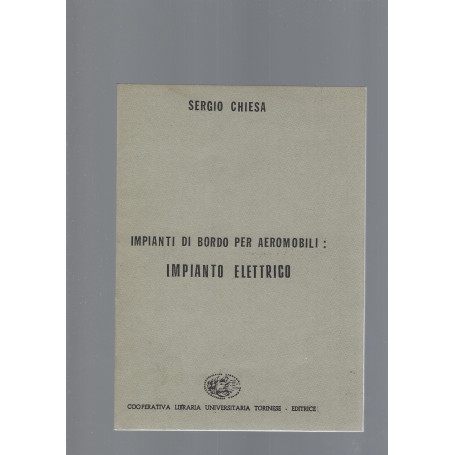 IMPIANTI DI BORDO PER AEROMOBILI: IMPIANTO ELETTRICO