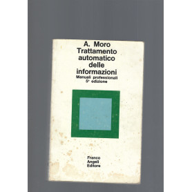 TRATTAMENTO AUTOMATICO DELLE INFORMAZIONI