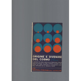 ORIGINE E DIVENIRE DEL COSMO