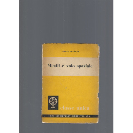 MISSILI E VOLO SPAZIALE