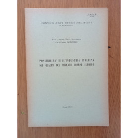 Possibilità dell'agricoltura italiana nel quadro del mercato comune europeo