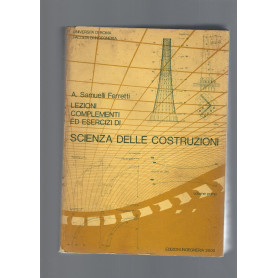 LEZIONI  COMPLEMENTI ED ESERCIZI DI SCIENZA DELLE COSTRUZIONI  vol I