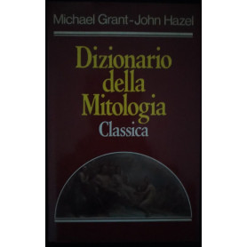 Dizionario della Mitologia Classica