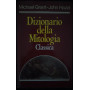 Dizionario della Mitologia Classica
