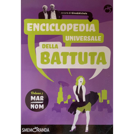 Enciclopedia universale della battuta. Volume 7