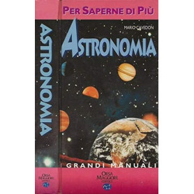 Astronomia. Per saperne di più