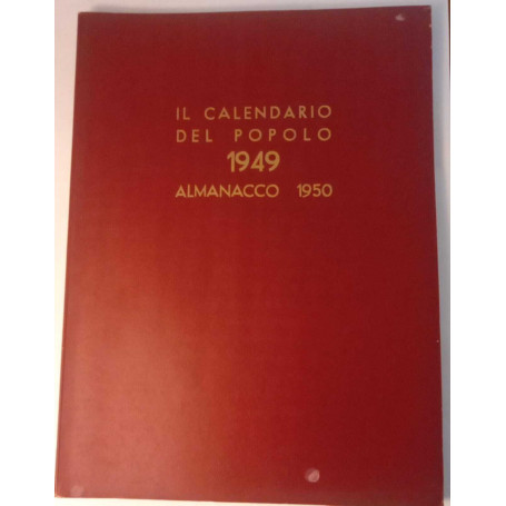 Il calendario del Popolo 1949 Almanacco 1950.