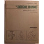 Il disegno tecnico - per il biennio Ist. Tecn. Ind.