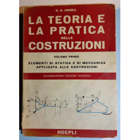 La teoria e la pratica nelle costruzioni