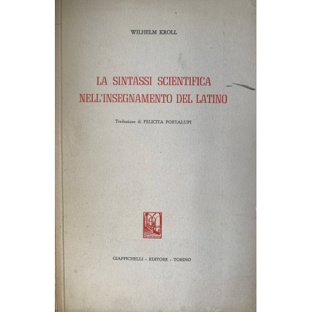 La sintassi scientifica nell'insegnamento del Latino