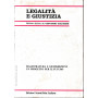 Legalità e giustizia. Rivista diretta da Giovanni Giacobbe  n. 1-2-3/1996. Atti del Congresso Nazionale di Magistratura I