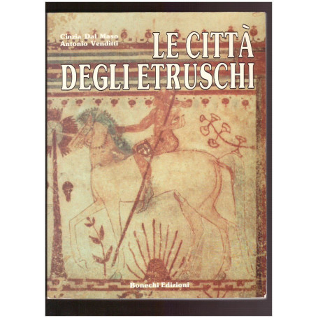 Le città degli Etruschi