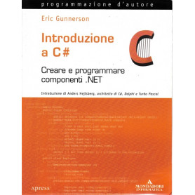 Introduzione a C sharp. Con CD-ROM