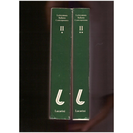 LETTERATURA ITALIANA CONTEMPORANEA VOLL. II/1 II/2