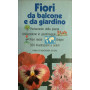 Fiori da balcone e da giardino