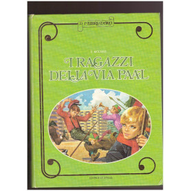 I RAGAZZI DELLA VIA PAAL