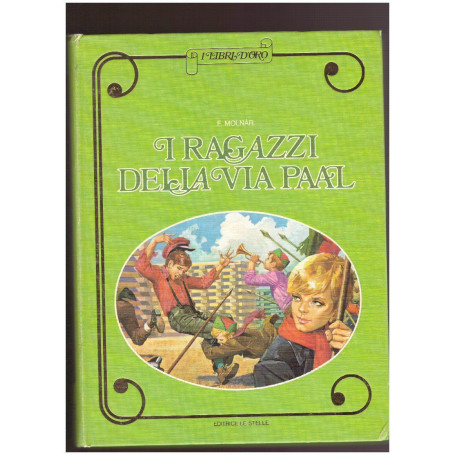 I RAGAZZI DELLA VIA PAAL